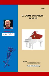 O, Come Emmanuel - Save Us SATB choral sheet music cover